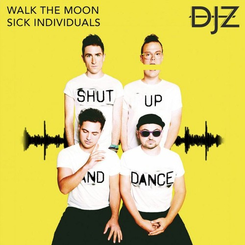 Shut Up and Dance
